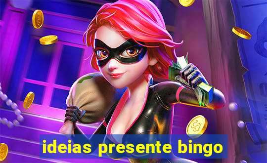 ideias presente bingo